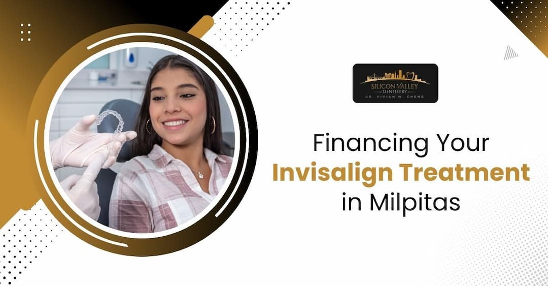 Invisalign Treatment Milpitas