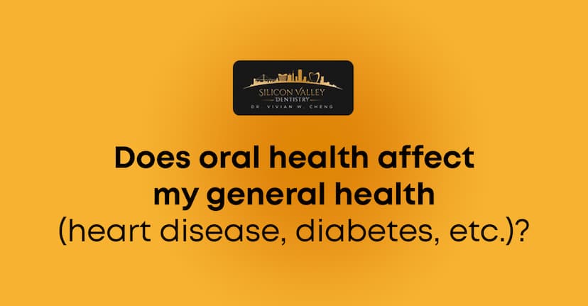 Does Oral Health Affect Your General Health? Heart & Diabetes